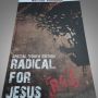 Buku Radical For Jesus (R4J) Special Youth Edition – Marcella Flaorenzia (New)