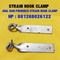 Jual dan Produksi Strain Hook Clamp ( Ekor Babi )