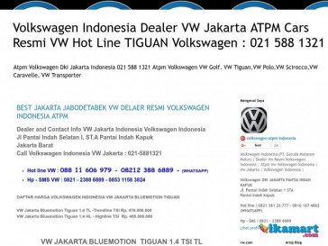 Volkswagen Indonesia Dealer VW Jakarta ATPM Cars Resmi VW Hot Line TIGUAN Volkswagen : 021 588 1321